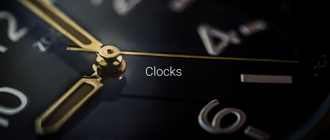 Clocks